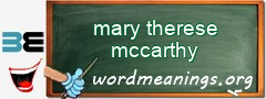 WordMeaning blackboard for mary therese mccarthy